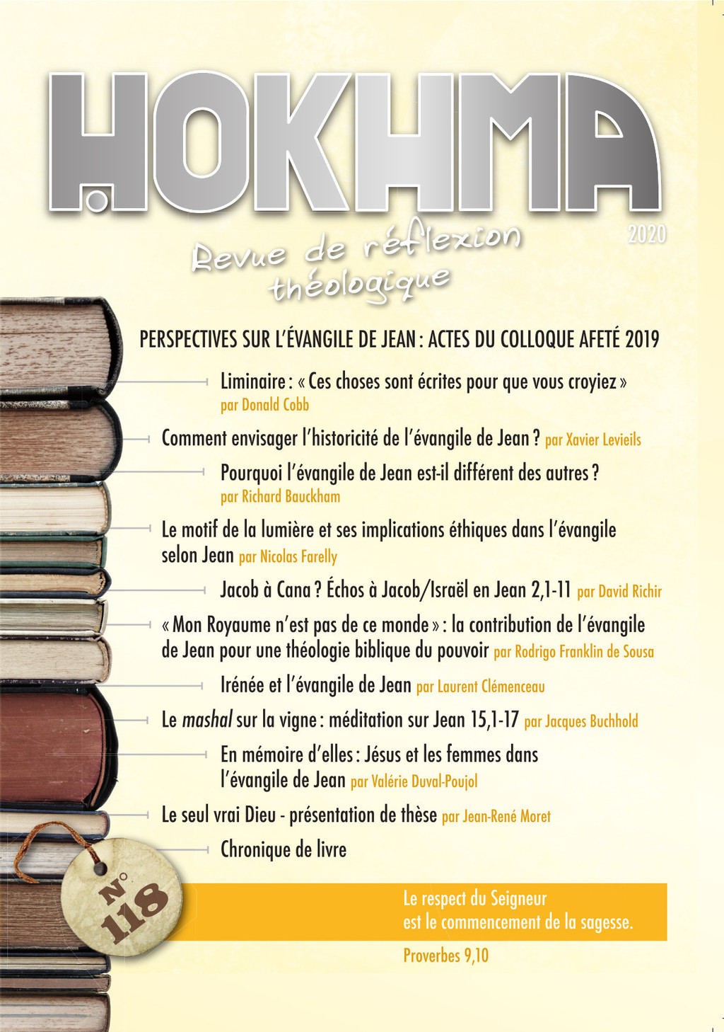 Comment envisager l'historicité de l'évangile de Jean ?